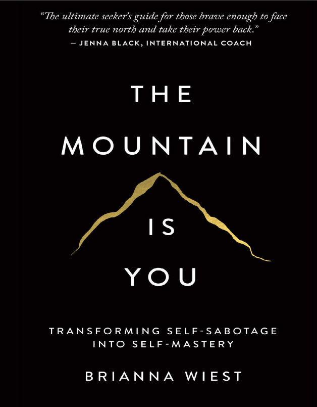 The Mountain Is You